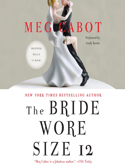 Title details for The Bride Wore Size 12 by Meg Cabot - Available